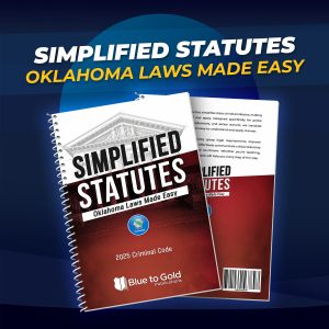 Simplified Statutes: Oklahoma Laws Made Easy - PRE-ORDER NOW!
