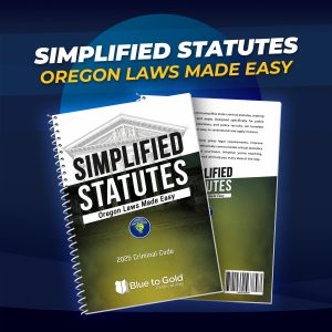 Simplified Statutes: Oregon Laws Made Easy - PRE-ORDER NOW!