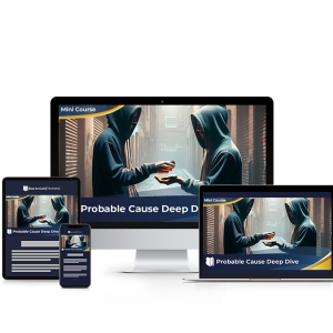 Probable Cause Deep Dive - Mini Course