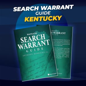 Kentucky Search Warrant Handbook