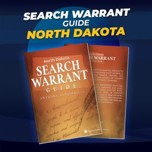 North Dakota Search Warrant Handbook