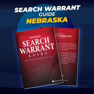 Nebraska Search Warrant Handbook