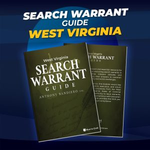 West Virginia Search Warrant Handbook