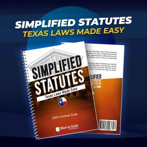 NEW! Simplified Statutes: Texas Laws Made Easy