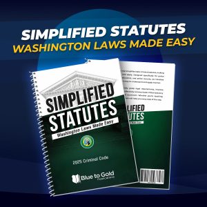 Simplified Statutes: Washington Laws Made Easy - PRE-ORDER NOW!