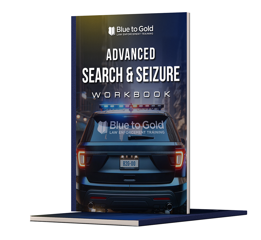 Advanced Search and Seizure Workbook